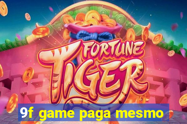 9f game paga mesmo